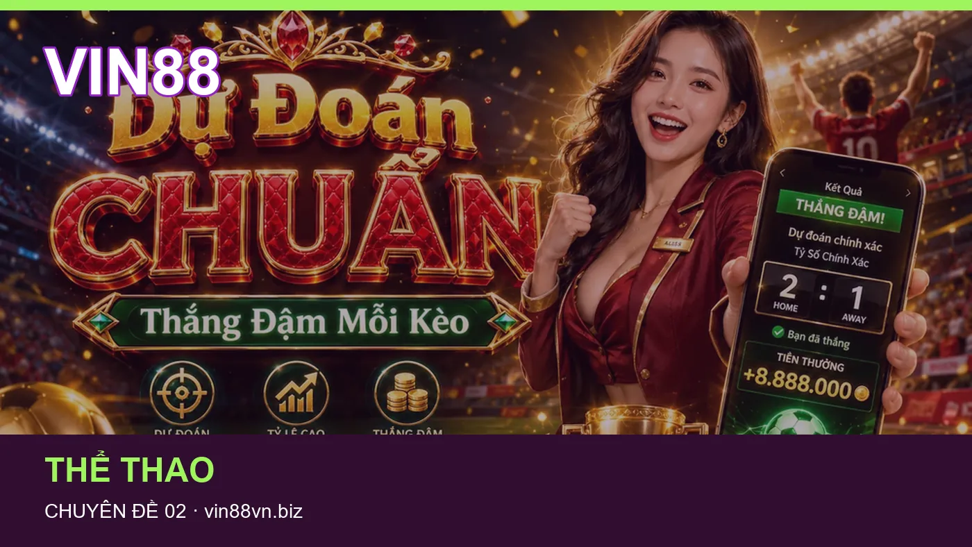 Danh sách kiểm tra thông tin Tải app dành cho người đọc VIN88